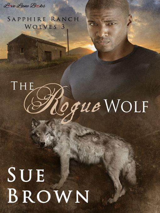 Title details for The Rogue Wolf by Sue Brown - Available